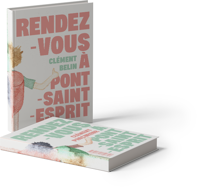 Couverture du livre Rendez-vous à Pont-Saint-Esprit, récit d'une microaventure en autostop entre le Gard et l'Ardèche